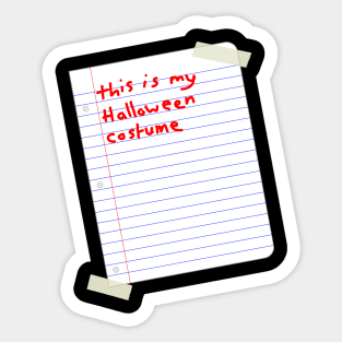 Funny Halloween Costume Sarcastic Humour Sticker